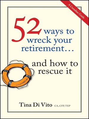 cover image of 52 Ways to Wreck Your Retirement